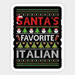 santas favorite italian ugly christmas Sticker